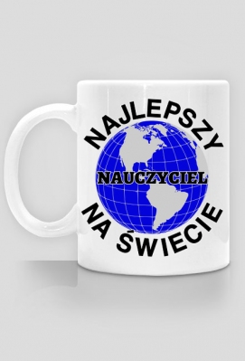 Najlepszy nauczyciel na świecie kubek prezent na Dzień Nauczyciela - Koszulka na prezent - InneKoszulki.pl