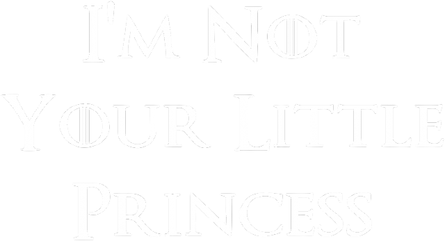 Gra o tron - I'm not your little princess