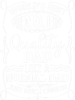 Koszulka dla taty Worlds best no1 quality dad