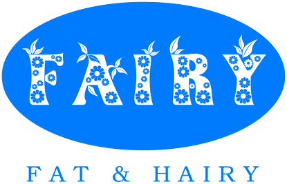 Fairy - Fat & Hairy