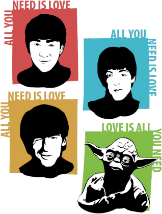 Love is all you need Yoda Star Wars
