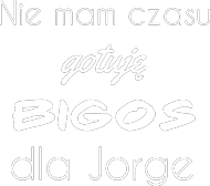 Koszulka "Gotuję Bigos"