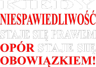Koszulka - Kiedy Niesprawiedliwość Staje Się Faktem Opór Staje Się obowiązkiem! - T-Shirt Multicolor