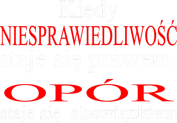 Koszulka - Kiedy Niesprawiedliwość Staje Się Prawem Opór Staje Się Obowiązkiem - T-Shirt Multicolor