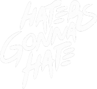 Haters gonna hate v3 (hoodie) dark image