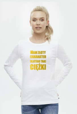 Złoty charakter (bluzka damska długi rękaw) - Dealer Koszulek