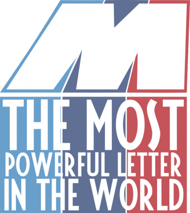M - the most powerful letter in the world (t-shirt)
