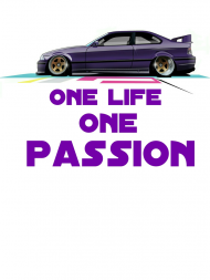 One life One passion E36