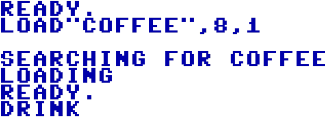 LOAD "COFFEE",8,1