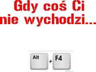 ALT + F4