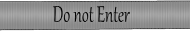 T-shirt "Do Not Enter"