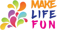 Make Life Fun