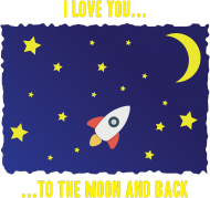 I Love You To The Moon and Back