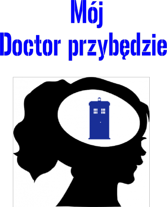Mój Doktor przybedzie