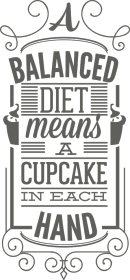 Bluza "A Balanced Diet Means A Cupcake In Each Hand"