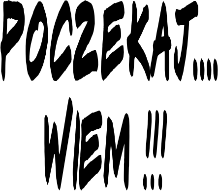 POCZEKAJ WIEM