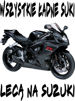 Biała bluza Wszystkie ładne suki lecą na Suzuki