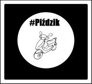 Koszulka #Pizdzik Dla kobiet