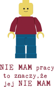 Nie mam pracy