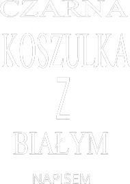 KOSZULKA Z NAPISEM