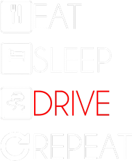 EAT SLEEP DRIVE v2 Różne kolory