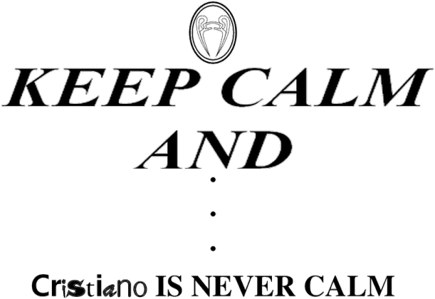 CR7 Keep Calm