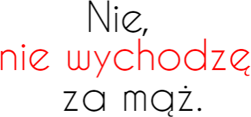 Nie wychodzę czarny