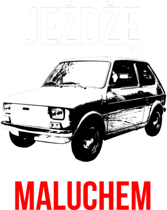 Jeżdżę Maluchem