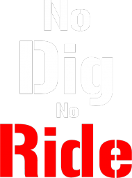 No Dig No Ride- Rude Boys
