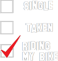 Koszulka Single Taken Riding My Bike
