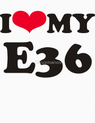 I love e36