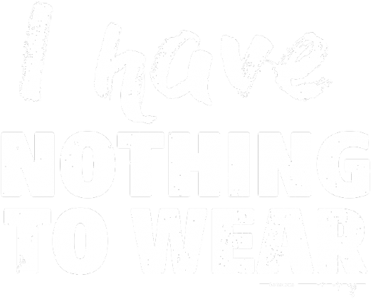 I have nothing to wear