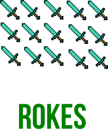 MINECRAFT ROKES