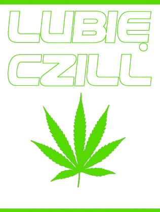Lubię Czill - Męska