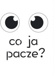 co ja pacze? 3