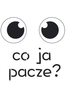 co ja pacze?