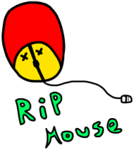 Rip Mouse, Dziecięca