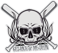 QL KUBEK * GRDT - GET RICH OR DIE TRYIN*