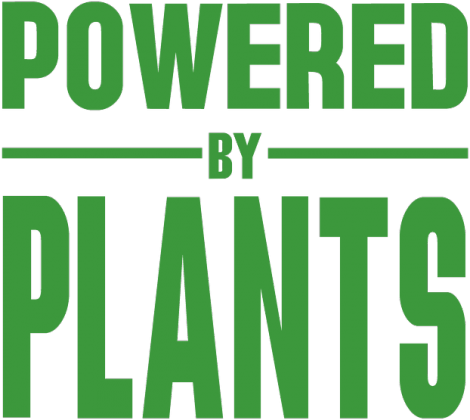 POWERED BY PLANTS