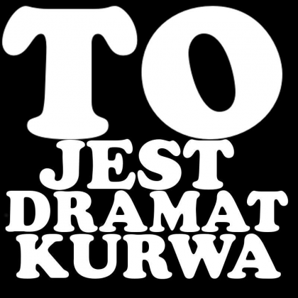 Bluza NoRakZone "To jest dramat kurwa"Black