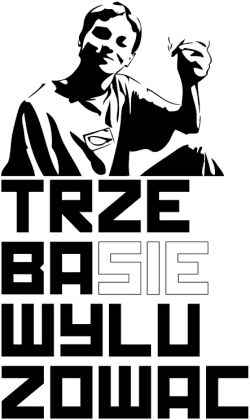 Trzeba się wyluzować