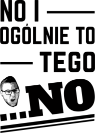 NO I OGOLNIE KUBECZEK