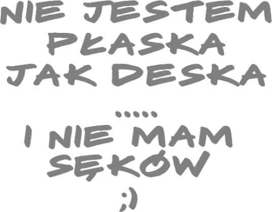 "Deska, nie!"