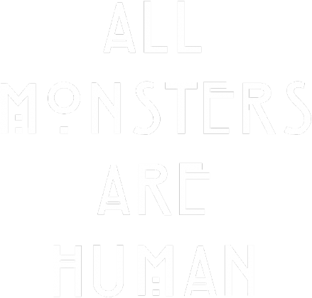 Torba All monsters are human