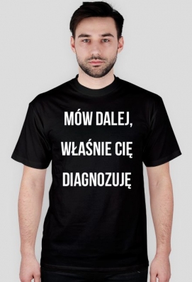 DIAGNOZA - koszulka męska - Zdrowa Głowa