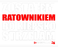 Zostałem ratownikiem