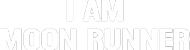 Bluza "I am moon runner"