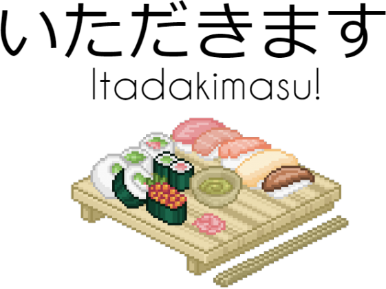ITADAKIMASU