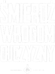 Śmierdź Wrogom Ojczyzny
