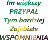 #niezapomnisz- przypał